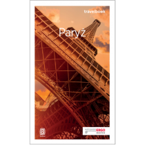 Przewodnik Bezdroża Travelbook Paryż 2018